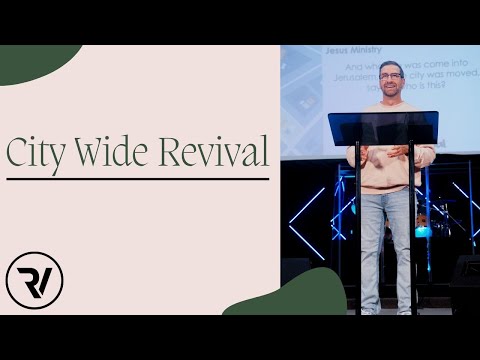 City Wide Revival | Pastor Matt Holcomb