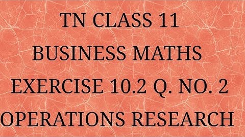 TN 11 Business maths chapter 10 exercise 10.2 question number 2