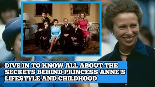 "The Hidden Life of Princess Anne:  Uncovering Anne's fascinating life story"