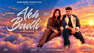Download lagu AKH BADLI | SUFRAAZ |JESKEY | BOSS MUSIC PRODUCTIONS |NEW SONG 2026
