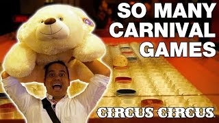 Playing almost ALL the carnival games at Circus Circus!