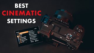 Sony a6700 | Best Cinematic/Video Settings 2023 | 4K