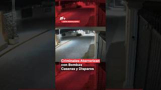 Criminales aterrorizan con bombas caseras y disparos en Puebla - N+ #Shorts