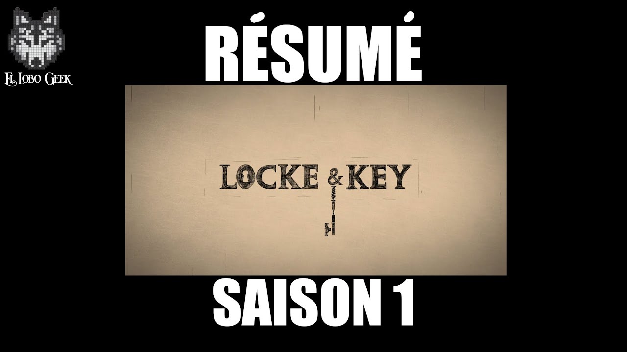 Locke And Key Résumé Saison 1