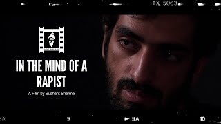 In The Mind of a Rapist | ShootGuru Films