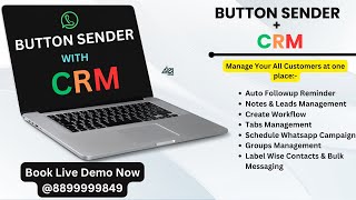 WHATSAPP CRM SOFTWARE || BUTTON SENDER WITH CRM || TABS || AUTO REMINDER || GROUPS || WORKFLOW screenshot 3