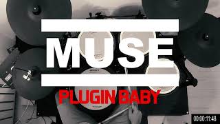 Muse - Plugin Baby (Drum Cover)