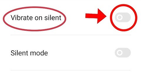 Sound And Vibration oppo A55, how to on vibrate on silent oppo phone
