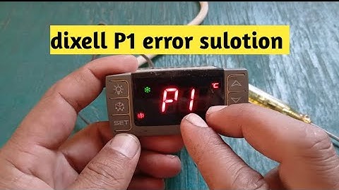 Dixell controller xr70cx P1 error solved #zktechnicaltalk 