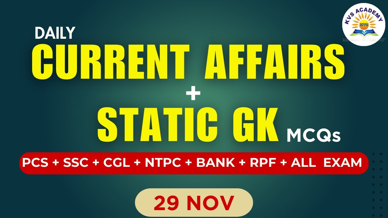 Daily Current Affairs | 29 November 2024 | Today Current Affairs # ...