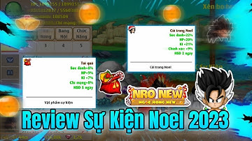 Ngọc Rồng New - Review sự kiện noel năm 2023