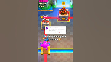 Can elixir golem + knight 3 crown 👑 #clashroyale