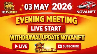 LIVE: TREASURE NFT MEETING | LATEST UPDATES AND INFORMATION | WITHDRAWAL UPDATE NOVANFT |