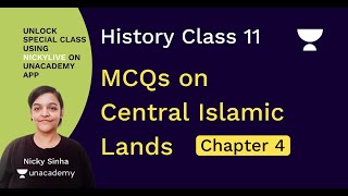 Top MCQs on Central Islamic Lands | Nicky Sinha | Class 11 | History | NCERT Ch 4