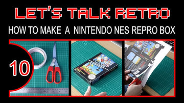 How To Make A Nintendo NES Repro Box - Let