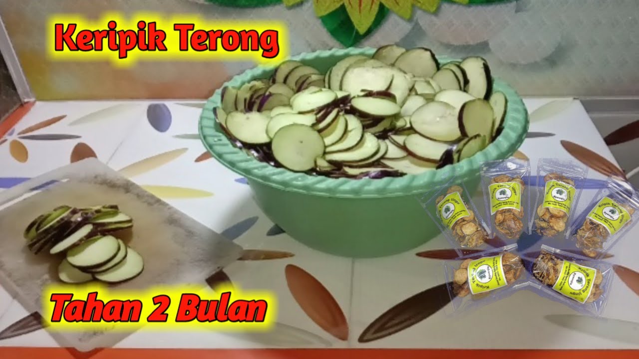 Keripik Terong Crispy || Tahan 2 Bulan Di Jamin Untung
