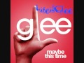 Glee - Maybe This Time (Full Song HQ)