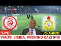 LIVE Uchambuzi Vikosi Simba Prisons Kazi Ipo Leo 