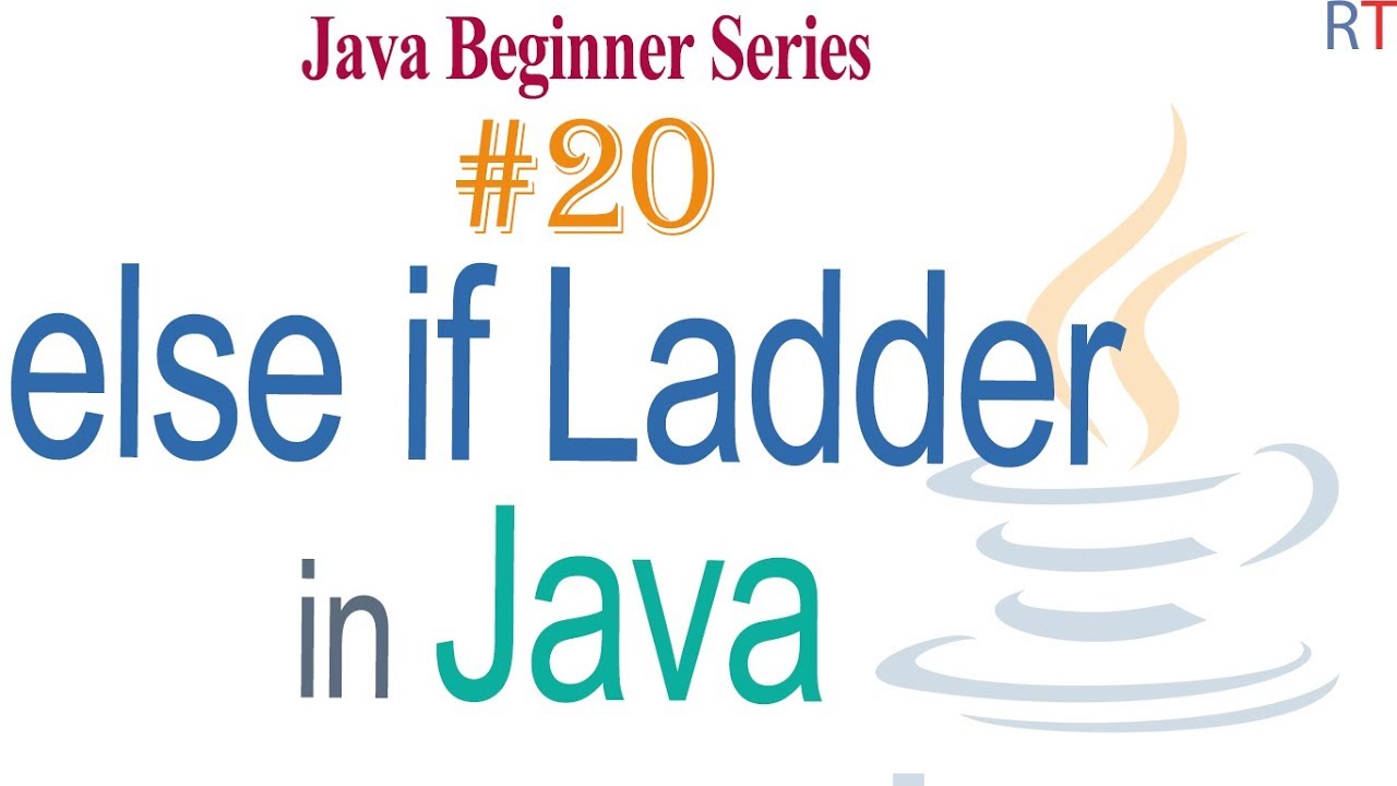 Java-20- else if Ladder in Java | Branching in Java - YouTube