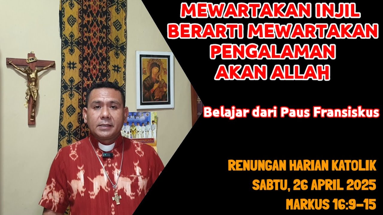 WARTAKAN INJIL / PENGALAMAN AKAN ALLAH @RomoAgusCSsR Renungan Harian ...