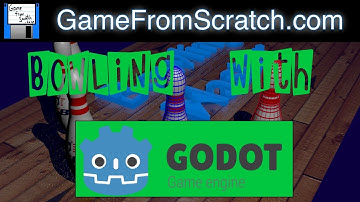 Bowling With Godot -- A Complete 3D Game Using The Godot Game Engine
