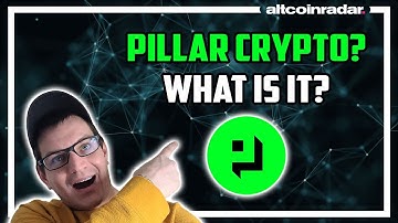 What is Pillar Crypto? Pillar Crypto for Absolute Beginners