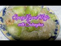How to make Sponge Gourd/Luffa with Sotanghon