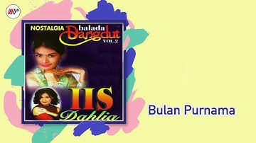 Iis Dahlia - Bulan Purnama (Official Audio)