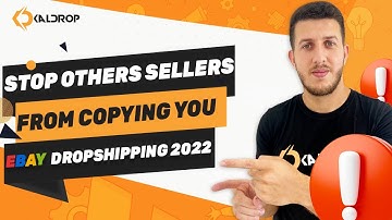 eBay Dropshipping 2022: How To Stop Other Sellers Copying You?