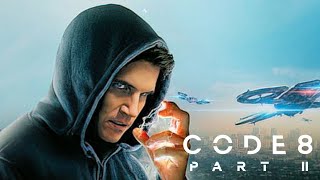 Code 8 Part 2 | Trailer (2024)