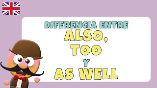 DIFERENCIA ENTRE ALSO TOO Y AS WELL INGLES PARA NINOS CON MR PEA ENGLISH FOR KID