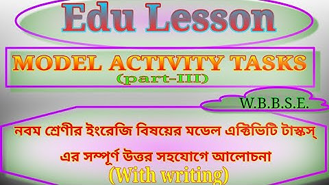 Model activity task class 9 |part 3| English|Answer key|মডেল মডেল এক্টিভিটি টাস্কস্|WBBSE