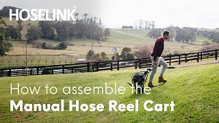 How to assemble Hoselink's Manual Hose Reel Cart