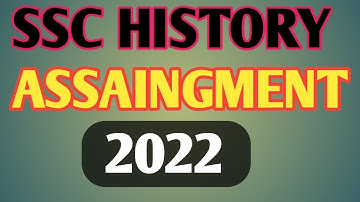 SSC 2022 History 9th week assaingment.