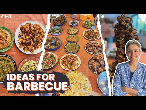 SUMMER RECIPE IDEAS FOR A BARBECUE  How to cook a perfect barbecue feast  Food with Chetna