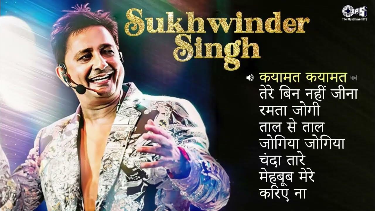 Best Of Sukhwinder Singh Songs | Audio Jukebox | 90's Evergreen Songs | Sukhwinder Singh Hits Songs