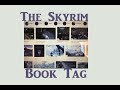 The Skyrim Book Tag