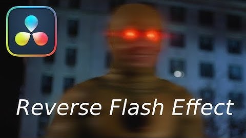 Reverse Flash Effect in Davinci Resolve!