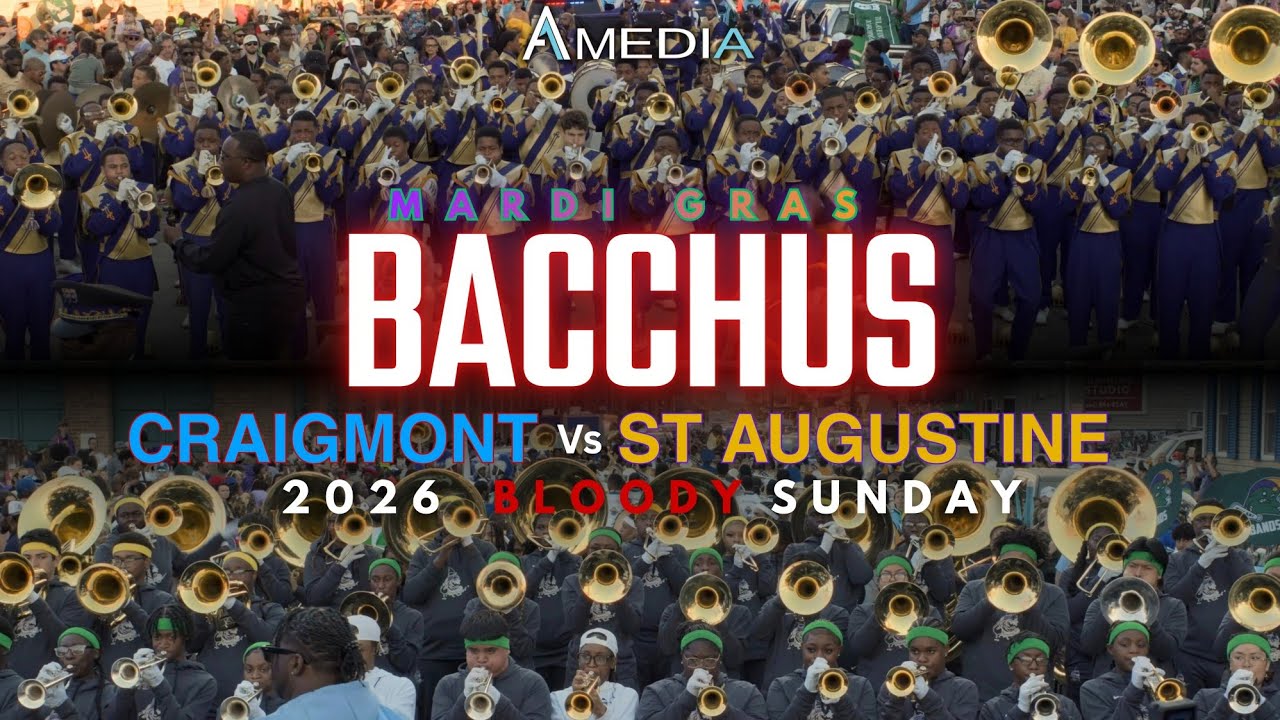 Craigmont HS vs St Augustine HS-  Bacchus "Bloody Sunday" Battle | Mardi Gras 2026 | 4K 🔥🎥🎬‼️