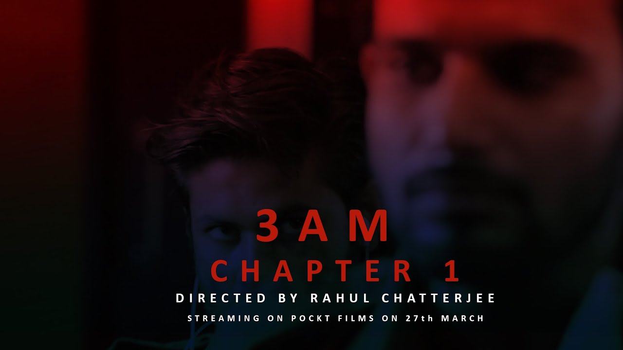 3 AM CHAPTR 1 TRAILER 