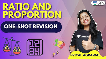 Ratio and Proportion | One-Shot Revision + Quiz | Maths | Unacademy 6th | Priyal Agrawal