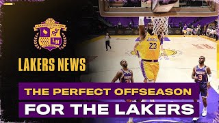 The Lakers’ Perfect Offseason