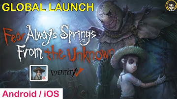 Identity V - GLOBAL LAUNCH Android / iOS GAMEPLAY (NetEase Games)