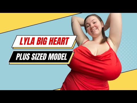 Meet Plus Size Model Lyla Big Heart From The Canada, A Model Redefining