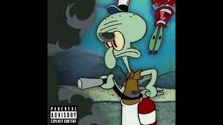 Squidward - Run It Up Mr Squidward Prod. Novakk & Bailey Official Audio