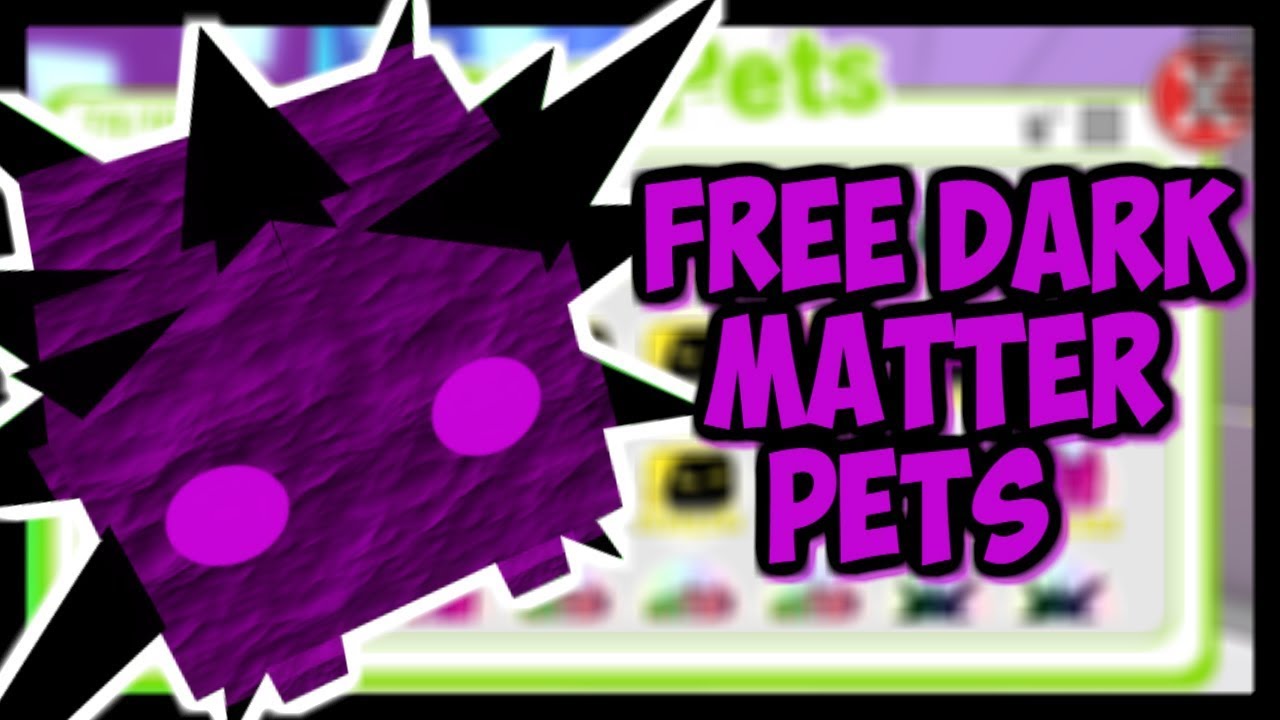 Giving Away Free Dark Matter Pets Update 11 Roblox Pet Simulator Youtube - new dark matter pets pet simulator update 11 roblox youtube