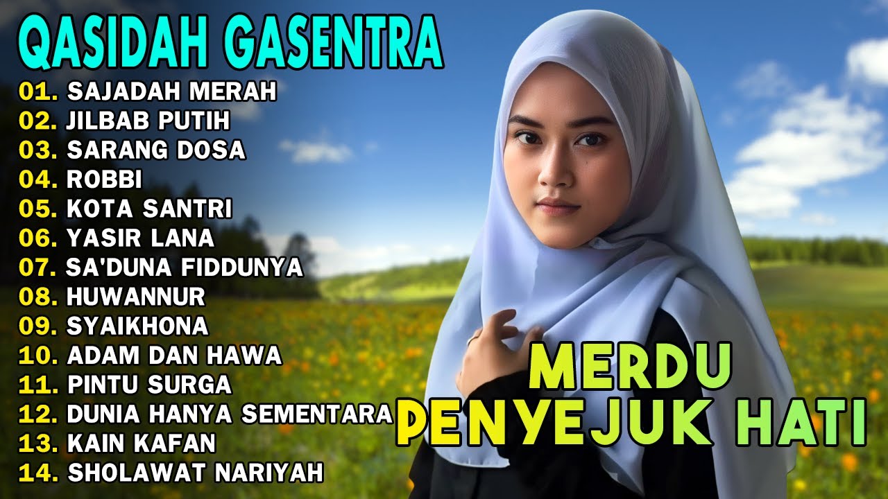 SAJADAH MERAH, JILBAB PUTIH | SHOLAWAT QASIDAH MERDU PENYEJUK HATI 2025 | GASENTRA PAJAMPANGAN