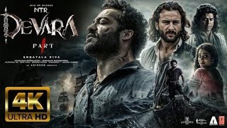 Devara new released latest south indian movies 2024 ntr saif ali khan new hindi dubbed movie 2024