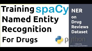 Training Spacy's Named Entity Recognition to Recognize Drugs - NLP in Python screenshot 5