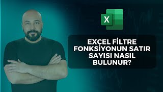 Excel Filtre Fonksiyonu İçinde Saydırma Nasıl Yapılır? Part 9/9